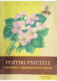 Pożytki pszczele Zapylanie i miododajność roślin
