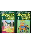 Słownik cywilizacji indyjskiej Tom 1 i 2