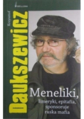 Meneliki limeryki epitafia sponsoruje ruska mafia
