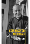 Czas nigdy go nie oddali