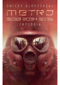 Metro 2033 / 2034 / 2035 Trylogia