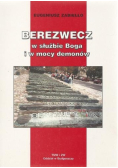 Berezwecz w służbie Boga