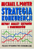 Strategia Konkurencji Metody Analizy Sektorów i Konkurentów