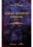 Żeromski Dzienniki Tom I