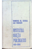 Historia oręża polskiego 963 - 1795