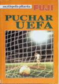 Encyklopedia piłkarska Fuji Tom 18 Puchar UEFA