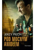 Pod mocnym aniołem