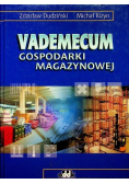 Vademecum organizacji gospodarki magazynowej