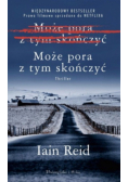 Może pora z tym skończyć
