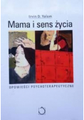 Mama i sens życia