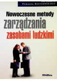 Nowoczesne metody zarządzania zasobami ludzkimi