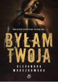 Byłam Twoja