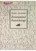 Zrozumieć Parnickiego