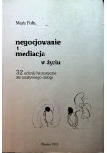 Negocjowanie i mediacja w życiu