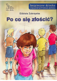 Po co się złościć?