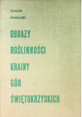 Obrazy roślinności krainy Gór Świętokrzyskich