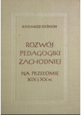 Rozwój pedagogiki zachodniej na przełomie XIX i XX wieku