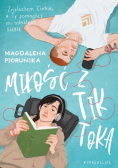 Miłość z TikToka