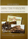 Dawno temu w Mikołowie