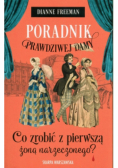 Poradnik prawdziwej damy Przypadek, wypadek czy intryga?