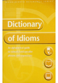 Dictionary of Idioms