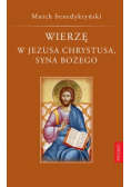 Wierzę w Jezusa Chrystusa Syna Bożego