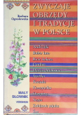 Zwyczaje obrzędy i tradycje w Polsce