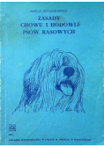 Zasady chowu i hodowli psów rasowych