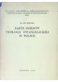 Zarys dziejów teologii ewangelickiej w Polsce