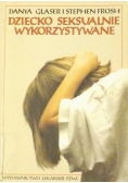 Dziecko seksualnie wykorzystane