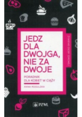 Jedz dla dwojga nie za dwoje