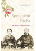 Spragnieni Nieba. Rodzice św. Teresy z Lisieux