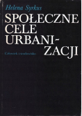 Społeczne cele urbanizacji