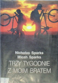 Trzy tygodnie z moim bratem