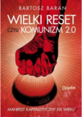 Wielki reset czyli Komunizm 2.0