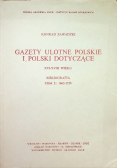 Gazety ulotne polskie i Polski dotyczące Tom 3