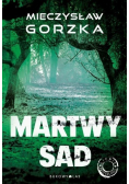 Cienie przeszłości Tom 1 Martwy sad
