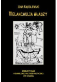 Melancholia władzy