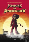 Podręcznik dla superbohaterów Część1