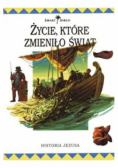 Życie które zmieniło świat