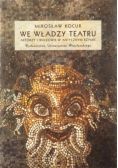 We Władzy Teatru