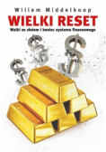 Wielki reset Walki ze złotem i koniec systemu