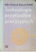Technologia przyrządów precyzyjnych
