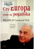Czy Europa stanie się pogańska