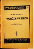 Podróż na wschód 1944 r.
