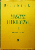 Maszyny elektryczne Tom 1