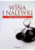 Wina i nalewki dla każdego