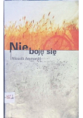 Nie boję się