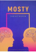 Mosty zamiast murów