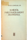 Kościół jako sakrament zbawienia